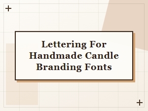 Craft Candle Branding with Clean Handwriting Fonts
